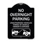 Signmission No Overnight Parking Unauthorized Vehicles Towed Heavy-Gauge Alum Sign, 24" x 18", BW-1824-23829 A-DES-BW-1824-23829 - alternate 1